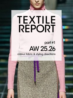 Textile Report  A/W 25/26 Part 1