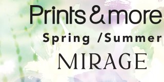 ‎ 
NOW AVAILABLE AS E-BOOK: Prints & More Mirage Spring/Summer...